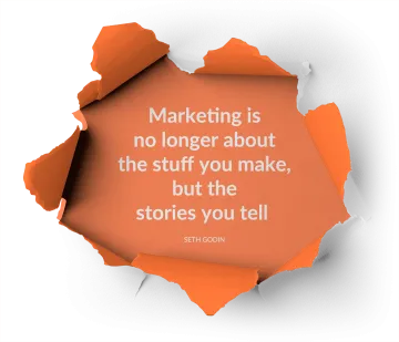 Marketing is nolonger about the stuff you sell, its about the stories you tell